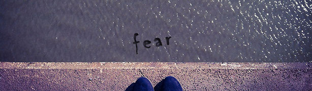 Fear